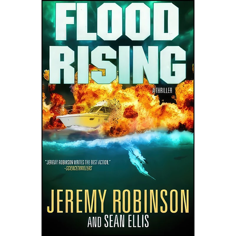 کتاب Flood Rising  اثر Jeremy Robinson and Sean Ellis انتشارات تازه ها