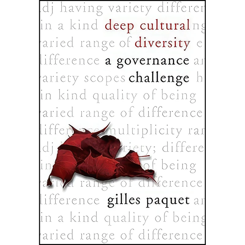 کتاب Deep Cultural Diversity اثر Gilles Paquet انتشارات University of Ottawa Press