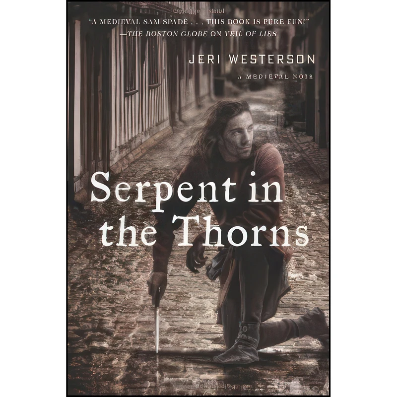 کتاب Serpent in the Thorns اثر Jeri Westerson انتشارات Minotaur Books