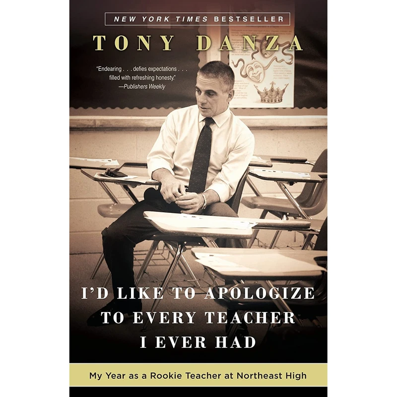 کتاب I,d Like to Apologize to Every Teacher I Ever Had اثر Tony Danza انتشارات Crown