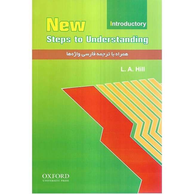 کتاب New Step to Understanding اثر L.A.HILL انتشارات OXFORD کتاب New Step to Understanding اثر L.A.HILL انتشارات OXFORD