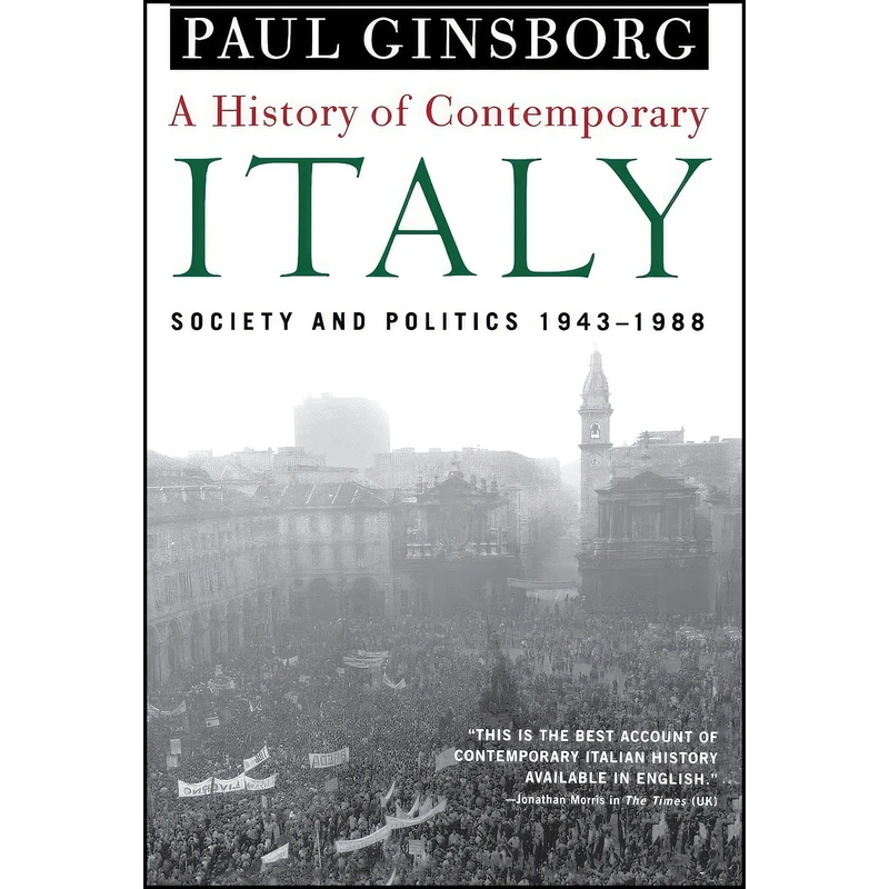 کتاب A History of Contemporary Italy اثر Paul Ginsborg انتشارات تازه ها