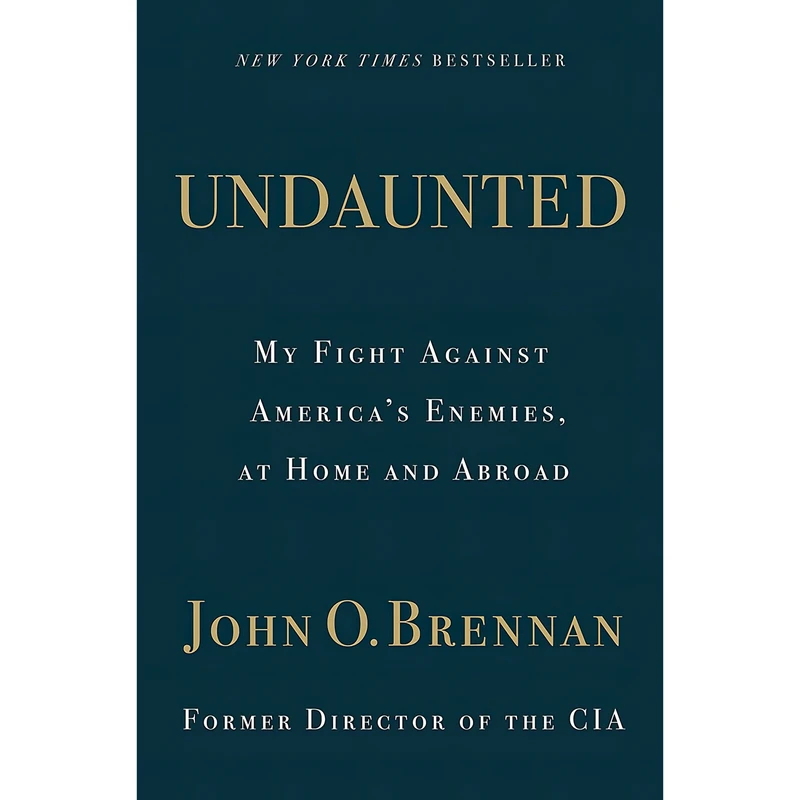 کتاب Undaunted اثر John O Brennan انتشارات Celadon Books
