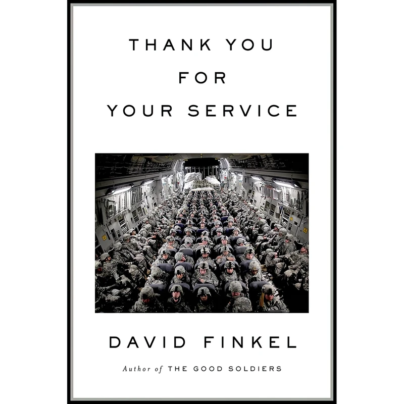 کتاب Thank You for Your Service اثر David Finkel انتشارات Sarah Crichton Books