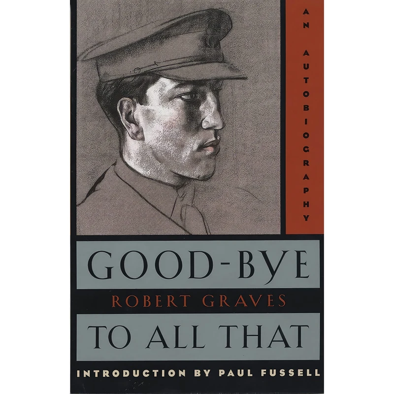 کتاب Good-Bye to All That اثر Robert Graves انتشارات Vintage