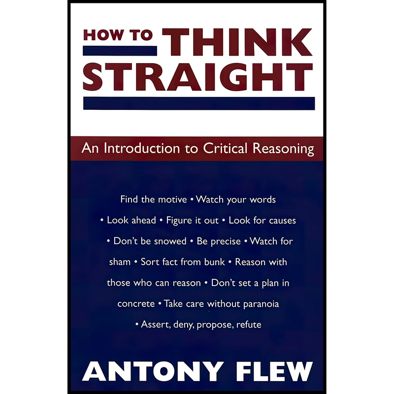 کتاب How to Think Straight اثر Antony Flew انتشارات Prometheus