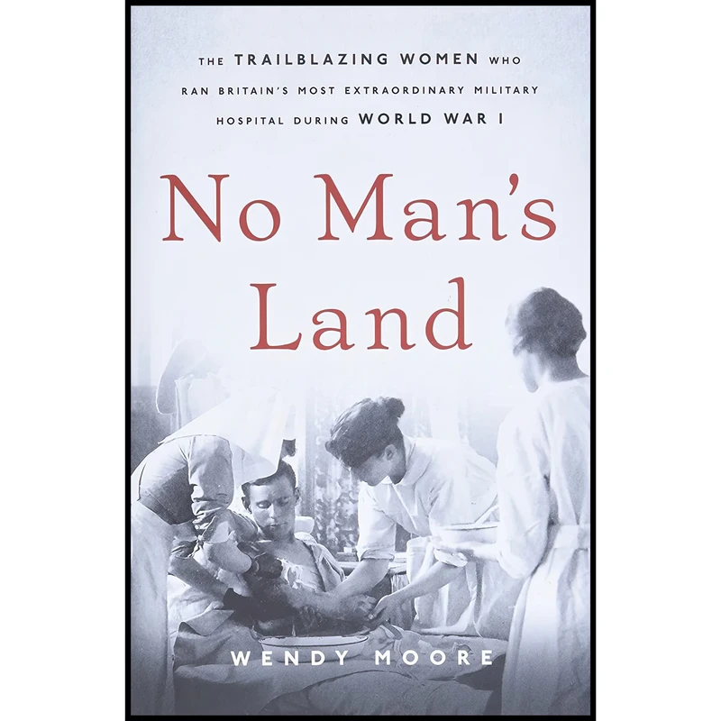 کتاب No Man,s Land اثر Wendy Moore انتشارات Basic Books