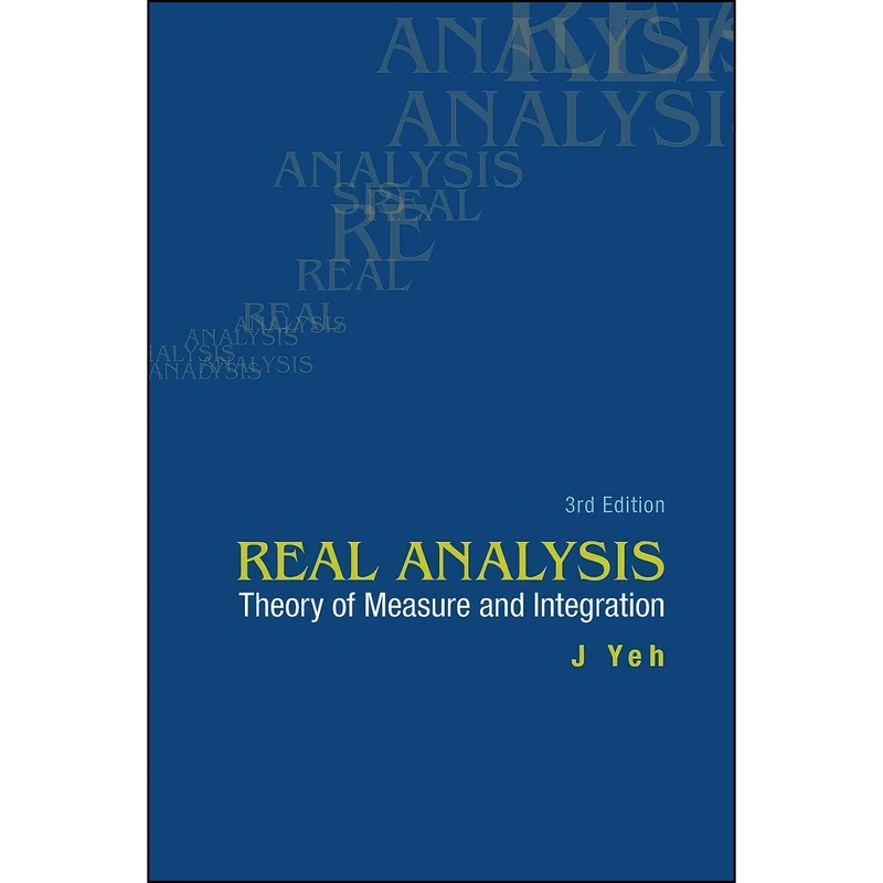 کتاب Real Analysis اثر J. Yeh انتشارات WSPC