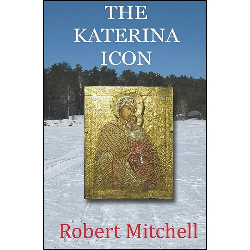 کتاب THE KATERINA ICON اثر Robert Mitchell انتشارات تازه ها