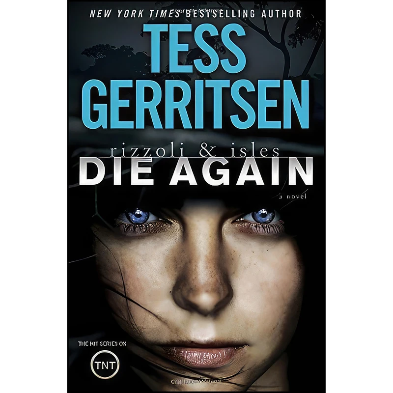 کتاب Die Again اثر Tess Gerritsen انتشارات Ballantine Books