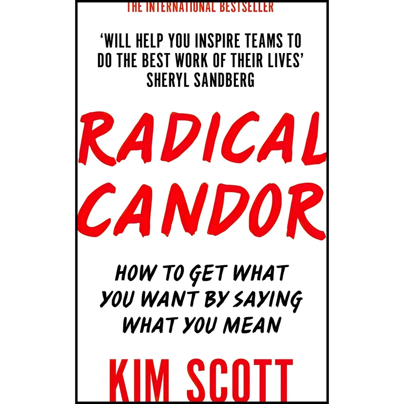 کتاب Radical Candor اثر Kim Scott انتشارات PAN MACMILLAN U.K