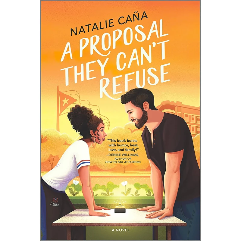 کتاب A Proposal They Cant Refuse اثر Natalie Caña انتشارات MIRA