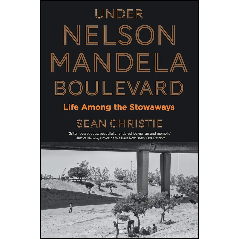 کتاب Under Nelson Mandela Boulevard اثر Sean Christie انتشارات Jonathan Ball Publishers