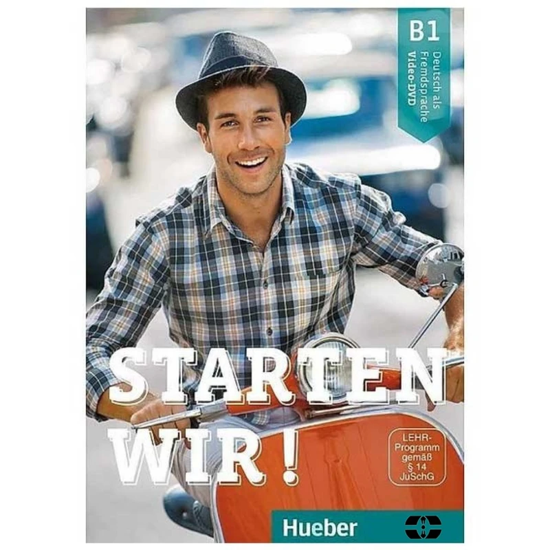 کتاب Starten Wir B1 اثر جمعی از نویسندگان انتشارات سپاهان