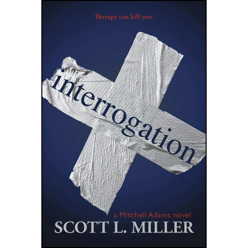 کتاب Interrogation  اثر Scott L. Miller انتشارات Blank Slate Press
