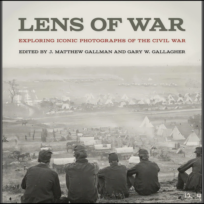 کتاب Lens of War اثر جمعي از نويسندگان انتشارات University of Georgia Press