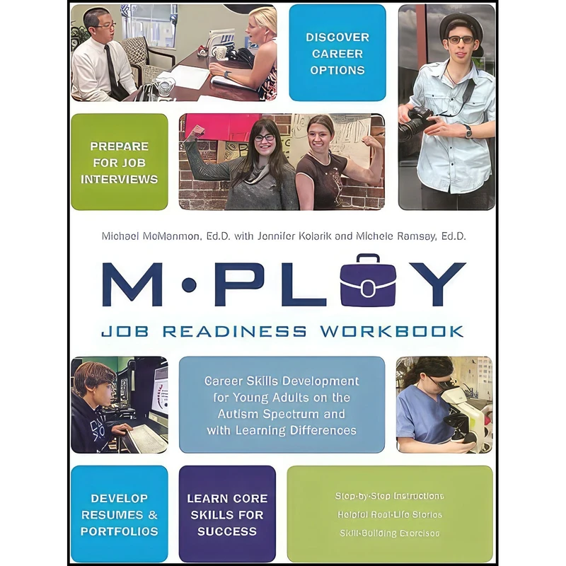 کتاب Mploy – A Job Readiness Workbook اثر جمعي از نويسندگان انتشارات Jessica Kingsley Publishers