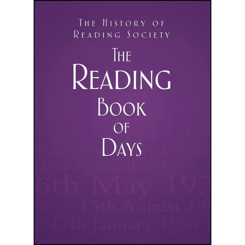 کتاب Reading Book of Days اثر جمعي از نويسندگان انتشارات The History Press