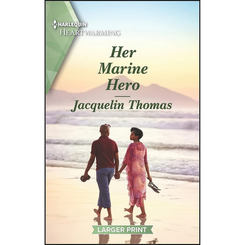 کتاب Her Marine Hero اثر Jacquelin Thomas انتشارات Harlequin Heartwarming Larger Print