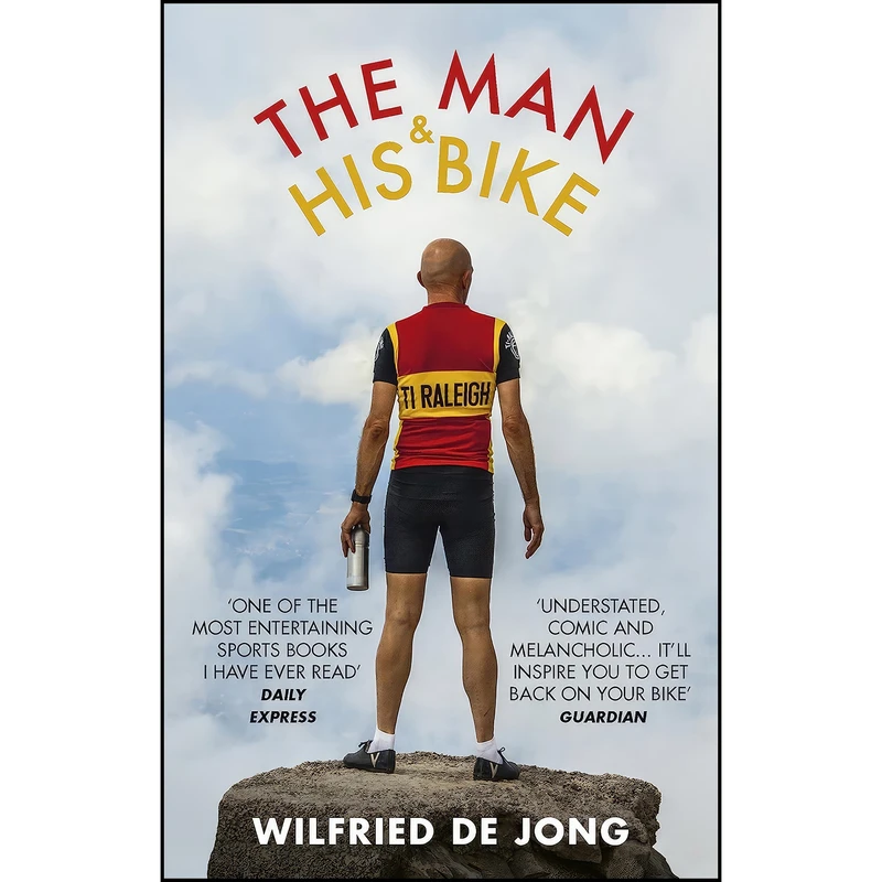 کتاب The Man and His Bike اثر Wilfried de Jong انتشارات Ebury Press