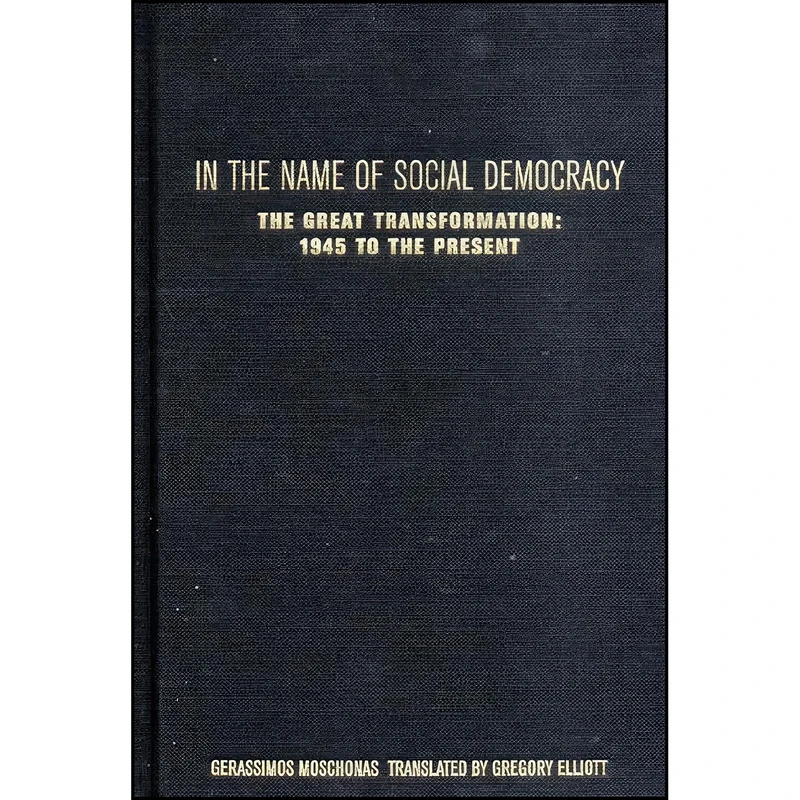 کتاب In the Name of Social Democracy اثر جمعي از نويسندگان انتشارات Verso