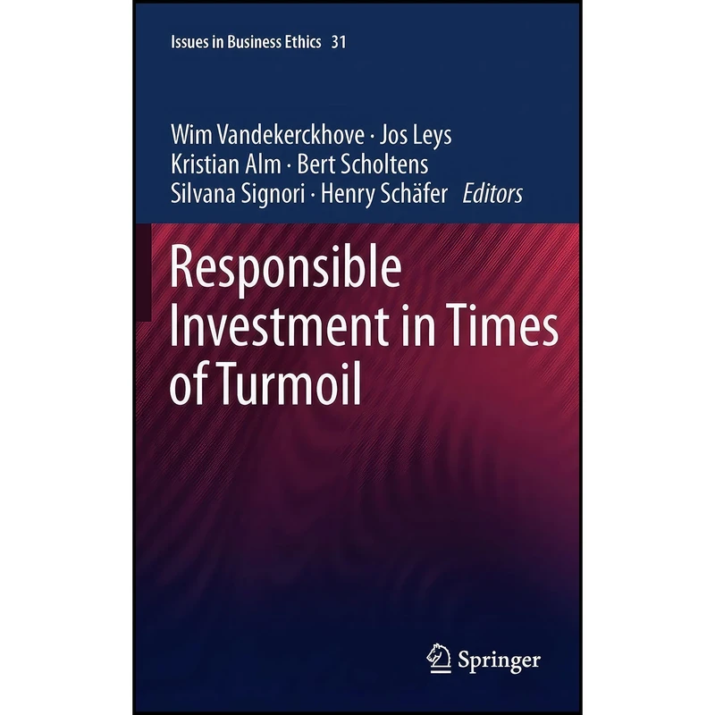 کتاب Responsible Investment in Times of Turmoil  اثر Tim Cadman انتشارات Springer