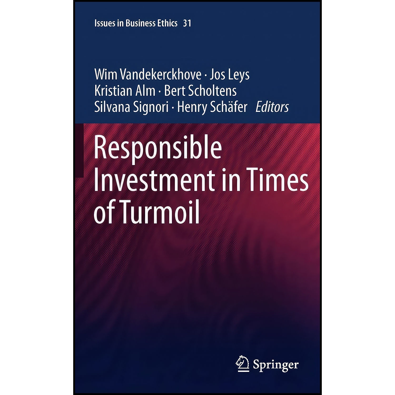 کتاب Responsible Investment in Times of Turmoil اثر Tim Cadman انتشارات Springer