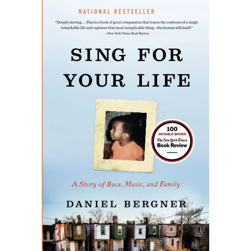 کتاب Sing for Your Life اثر Daniel Bergner انتشارات تازه ها