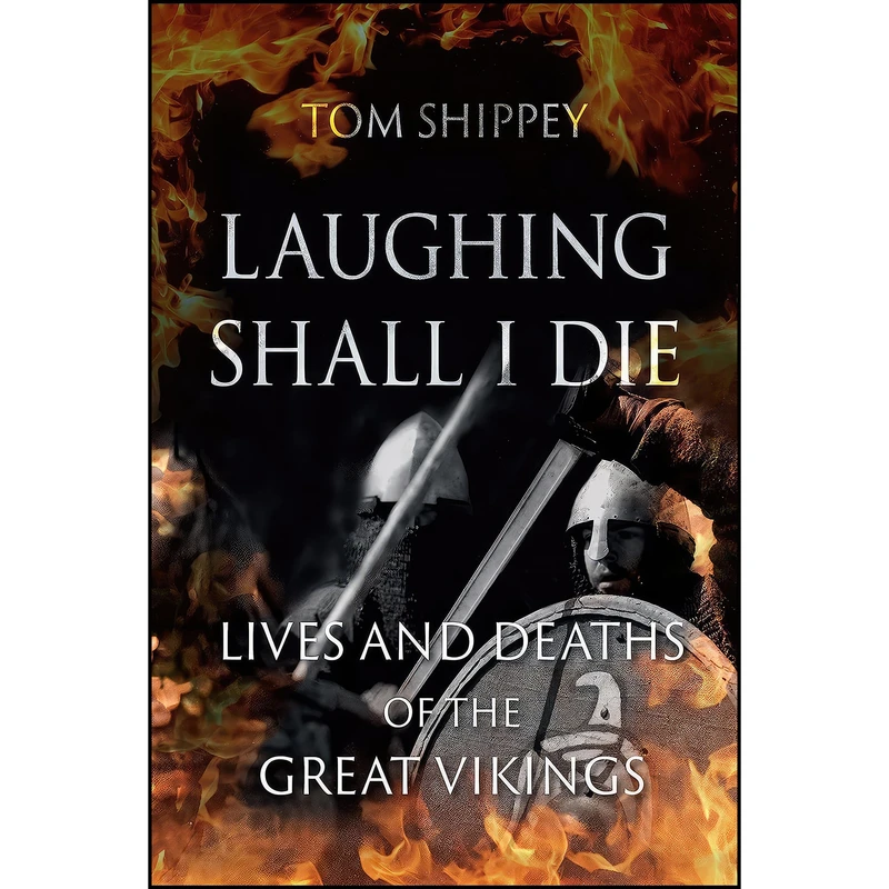 کتاب Laughing Shall I Die اثر T. A. Shippey انتشارات Reaktion Books