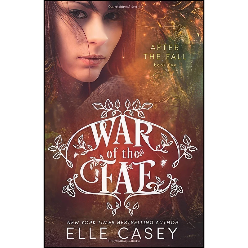 کتاب War of the Fae  اثر Elle Casey انتشارات تازه ها