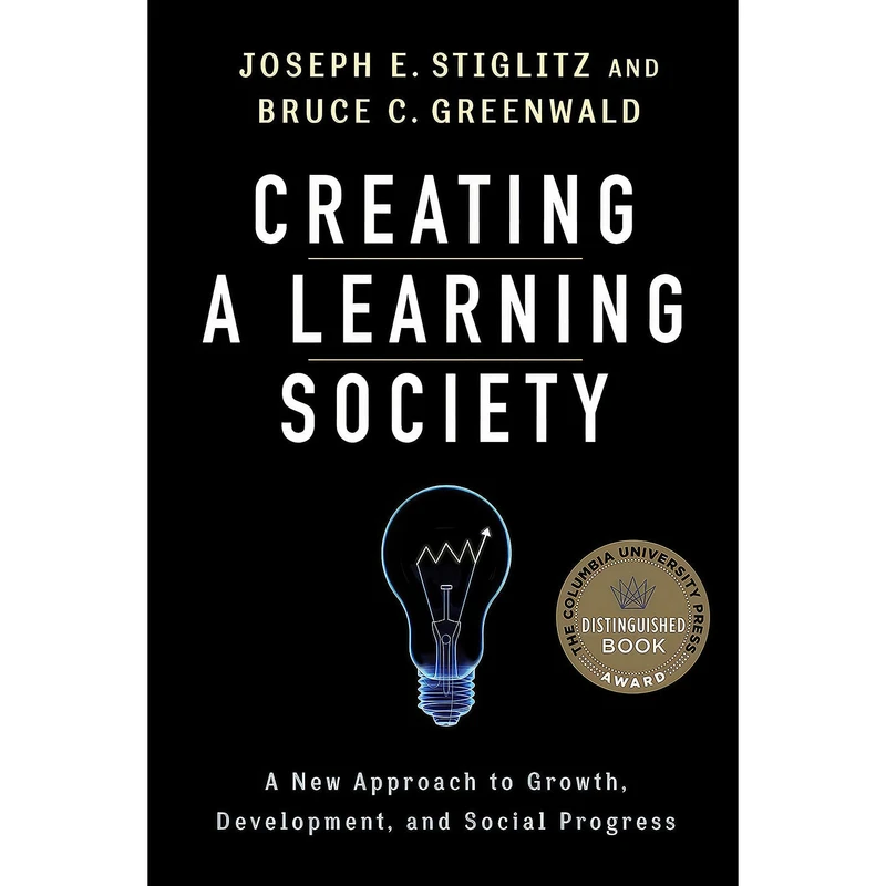 کتاب Creating a Learning Society اثر جمعي از نويسندگان انتشارات Columbia University Press