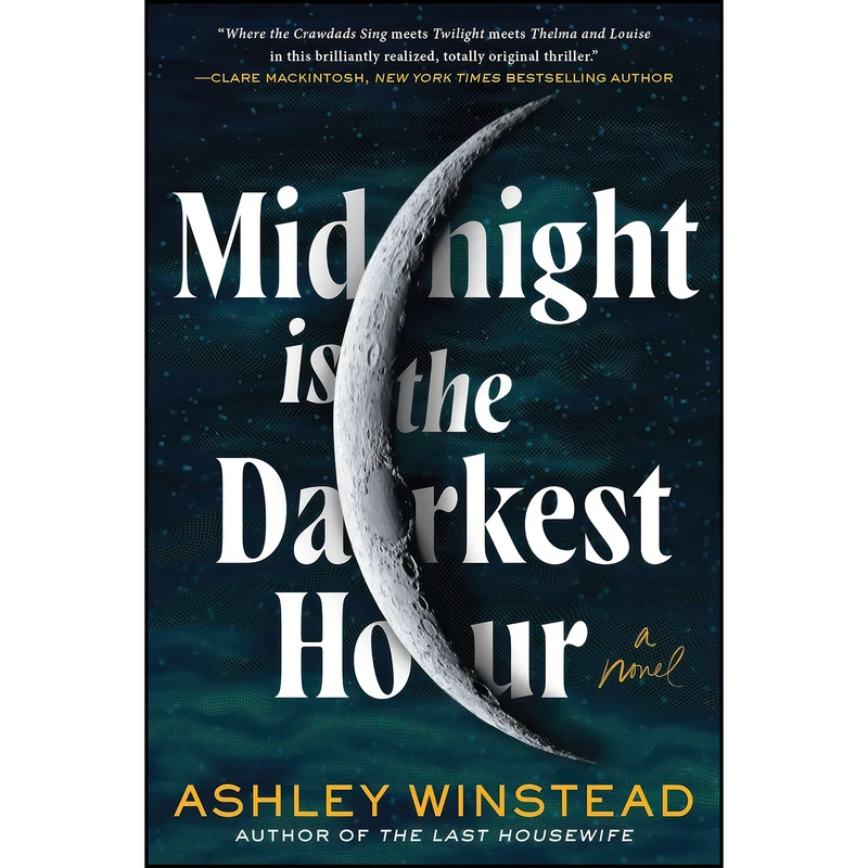 کتاب Midnight Is the Darkest Hour اثر Ashley Winstead انتشارات Sourcebooks Landmark