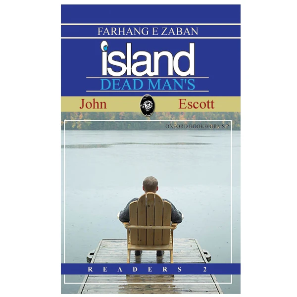 کتاب Dead Mans Island اثر John Escott انتشارات فرهنگ زبان