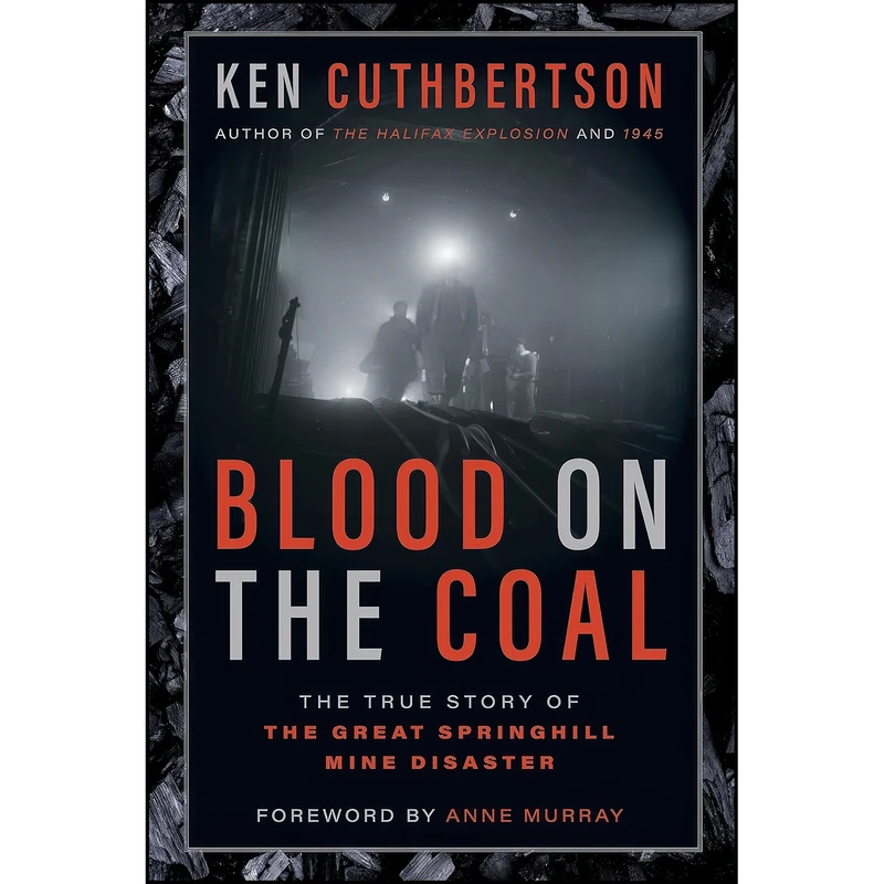 کتاب Blood on the Coal اثر Ken Cuthbertson انتشارات HarperCollins Publishers