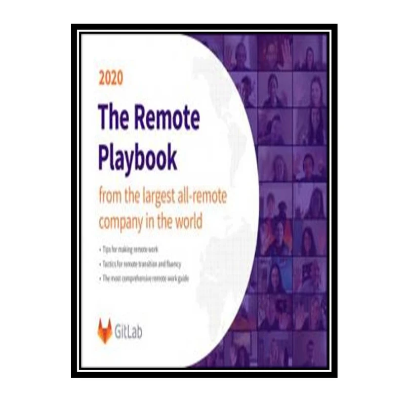 کتاب The GitLab Remote Playbook اثر Darren Murphm انتشارات مؤلفین طلایی