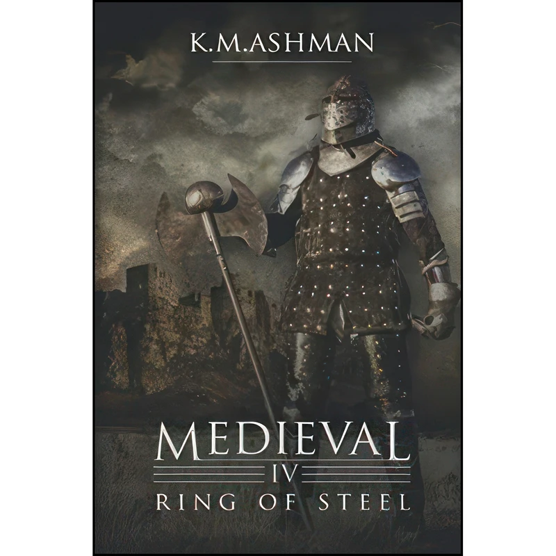 کتاب Medieval IV - Ring of Steel  اثر K. M. Ashman انتشارات تازه ها