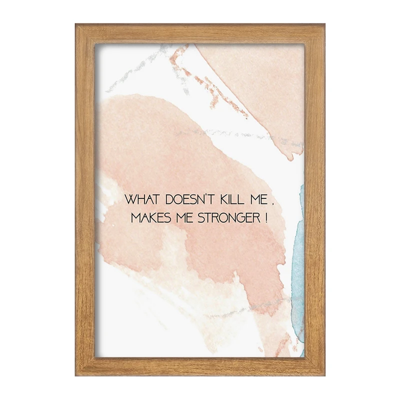 تابلو خندالو مدل چیزی که من را نمی کشد من را قوی تر می کند کد F11421