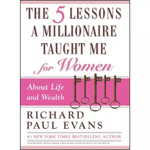 کتاب The Five Lessons a Millionaire Taught Me for Women اثر Richard Paul Evans انتشارات تازه‌ها