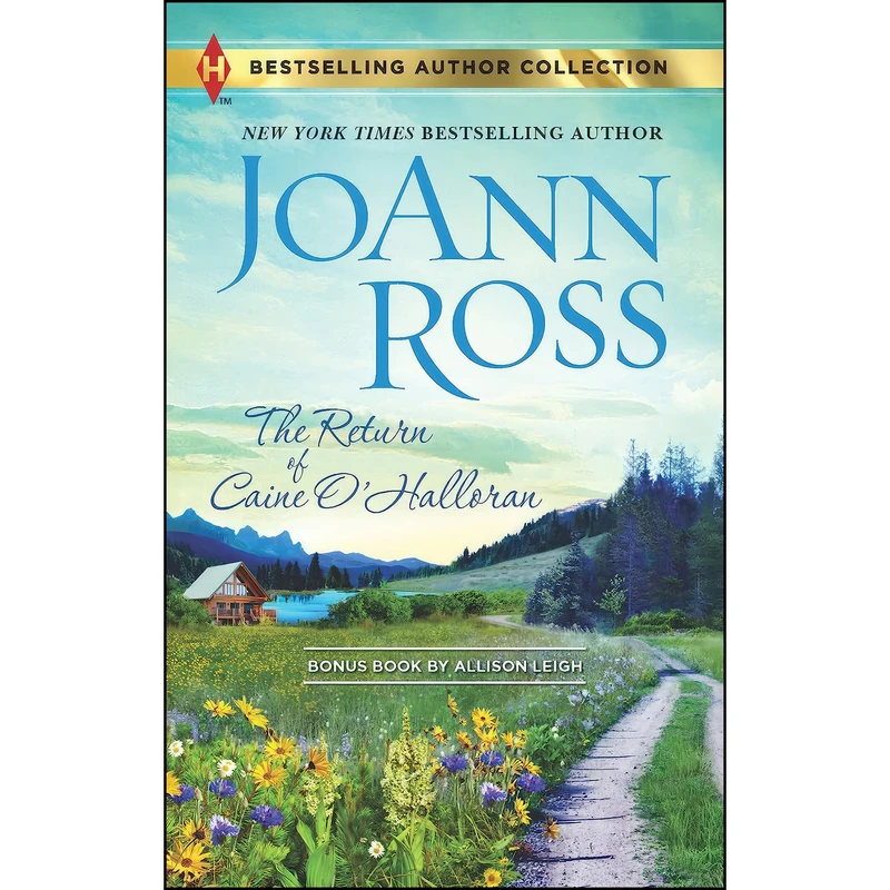 کتاب The Return of Caine OHalloran & Hard Choices اثر JoAnn Ross and Allison Leigh انتشارات Harlequin Bestselling Author Collection