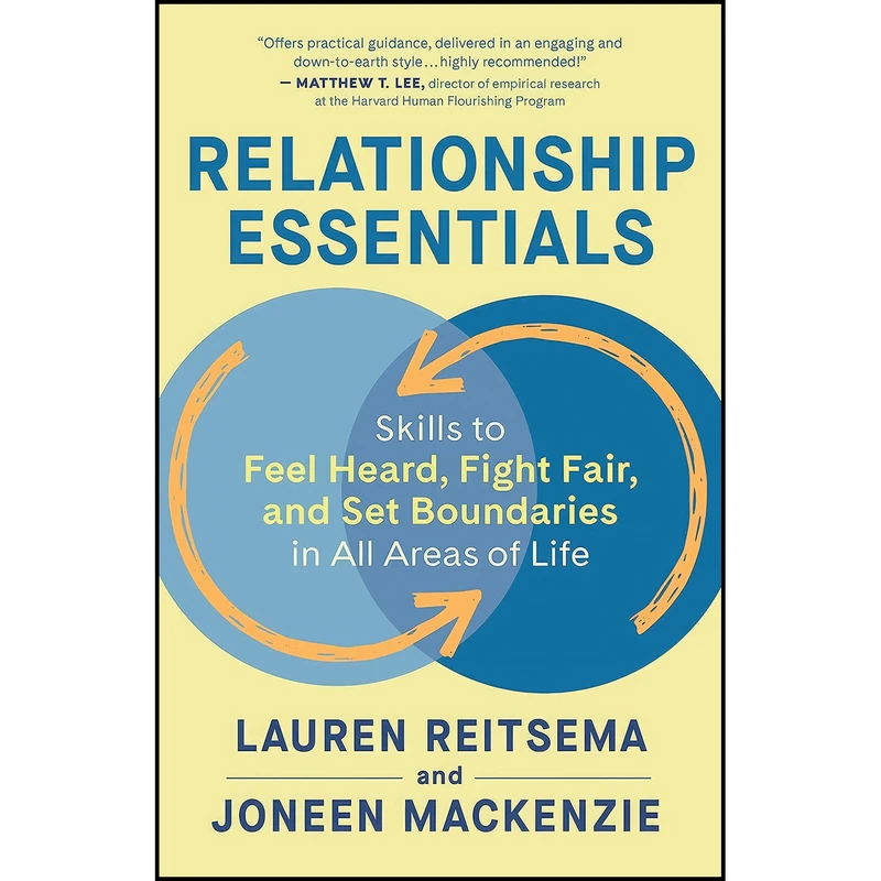 کتاب Relationship Essentials اثر Lauren Reitsema and Joneen Mackenzie انتشارات New World Library