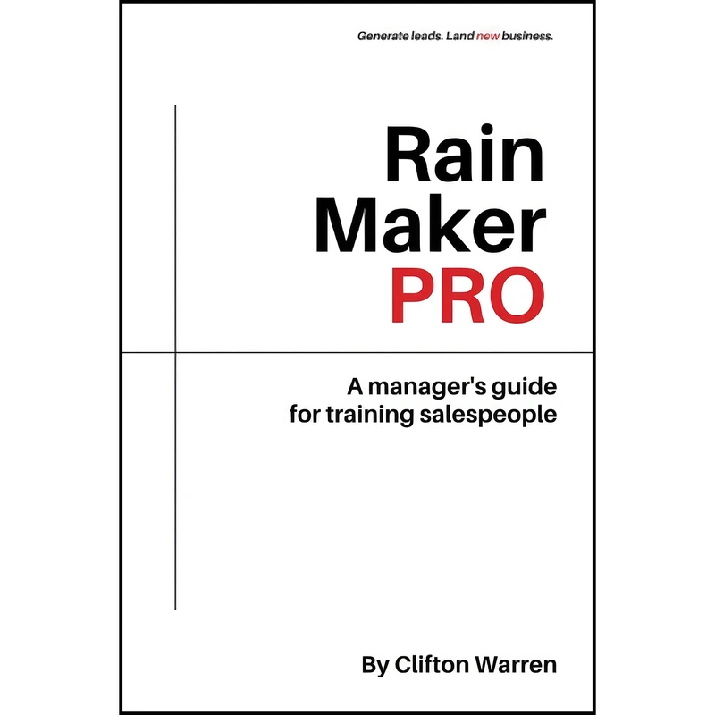 کتاب Rain Maker Pro اثر Clifton T. Warren انتشارات Business Expert Press