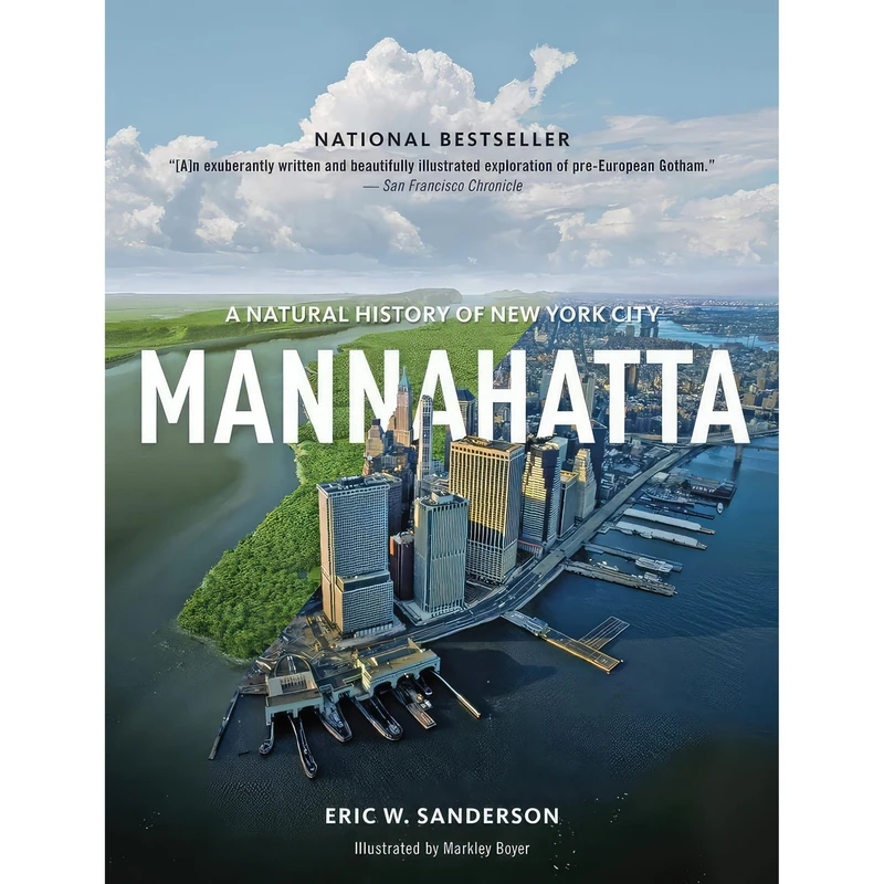 کتاب Mannahatta اثر Eric W. Sanderson and Markley Boyer انتشارات Harry N. Abrams