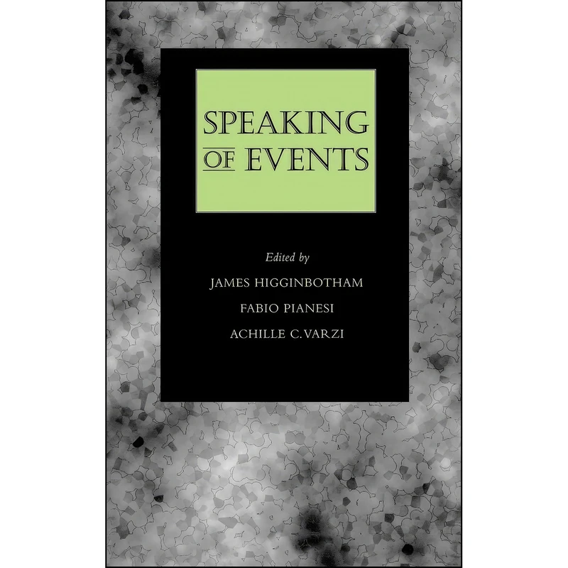 کتاب Speaking of Events اثر جمعي از نويسندگان انتشارات Oxford University Press