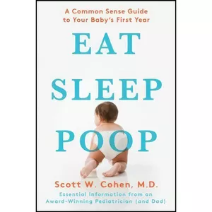 کتاب Eat, Sleep, Poop اثر Scott W. Cohen انتشارات تازه ها
