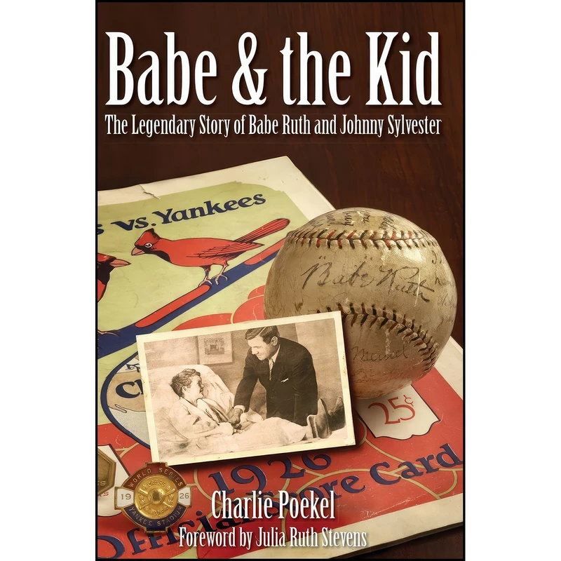 کتاب Babe & the Kid اثر جمعي از نويسندگان انتشارات History Press Library Editions