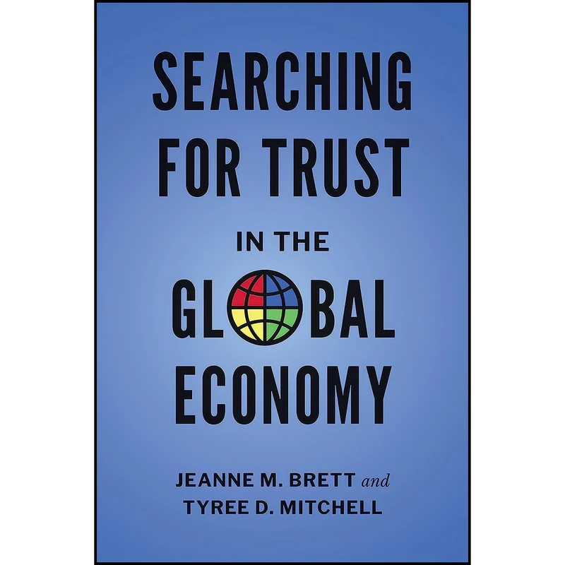 کتاب Searching for Trust in the Global Economy اثر جمعي از نويسندگان انتشارات Rotman-UTP Publishing