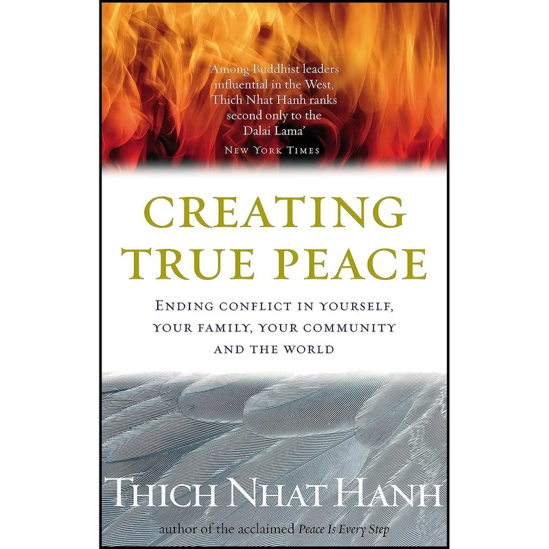 کتاب Creating True Peace اثر Thich Nhat Hanh انتشارات Random House