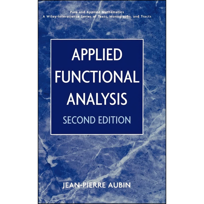 کتاب Applied Functional Analysis اثر Jean Pierre Aubin انتشارات Wiley-Interscience