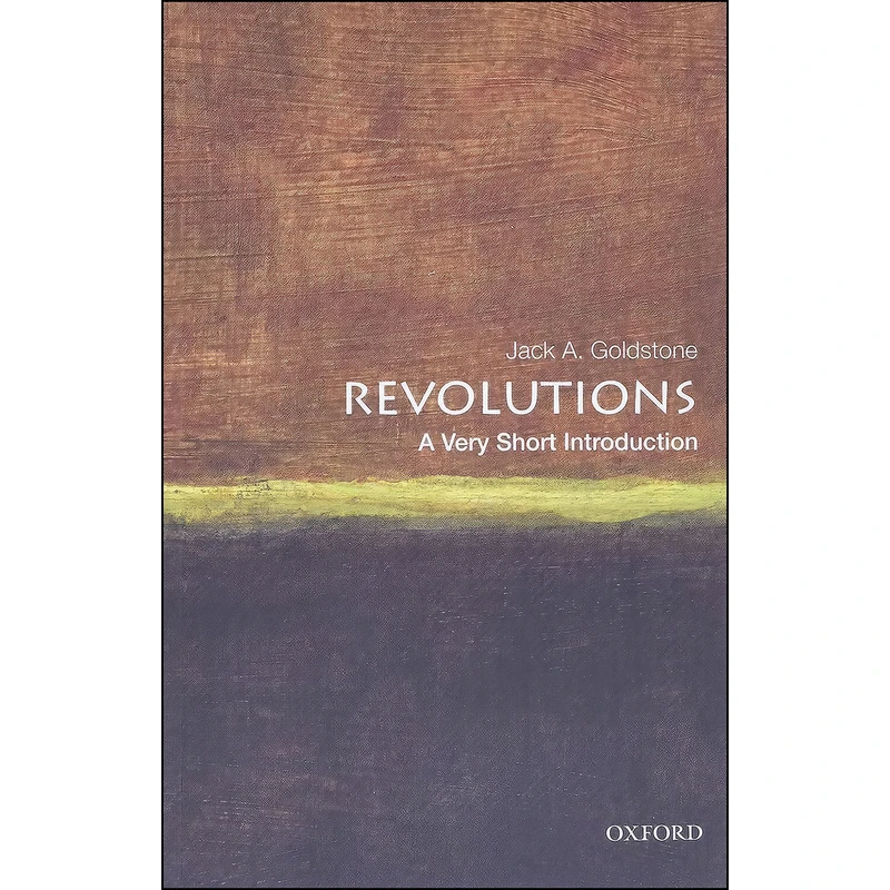 کتاب Revolutions اثر Jack A. Goldstone انتشارات Oxford University Press