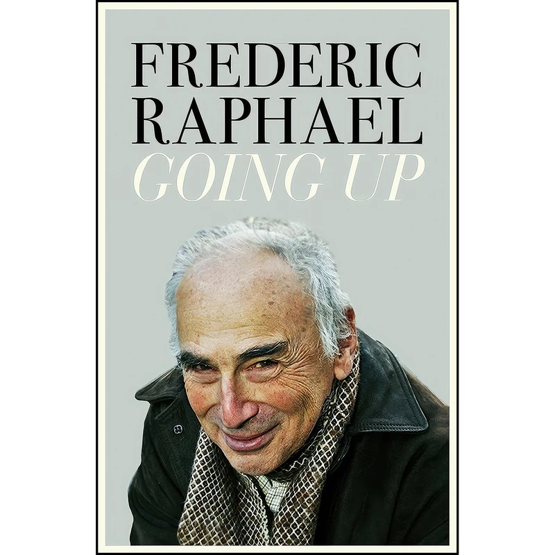 کتاب Going Up اثر Frederic Raphael انتشارات The Robson Press
